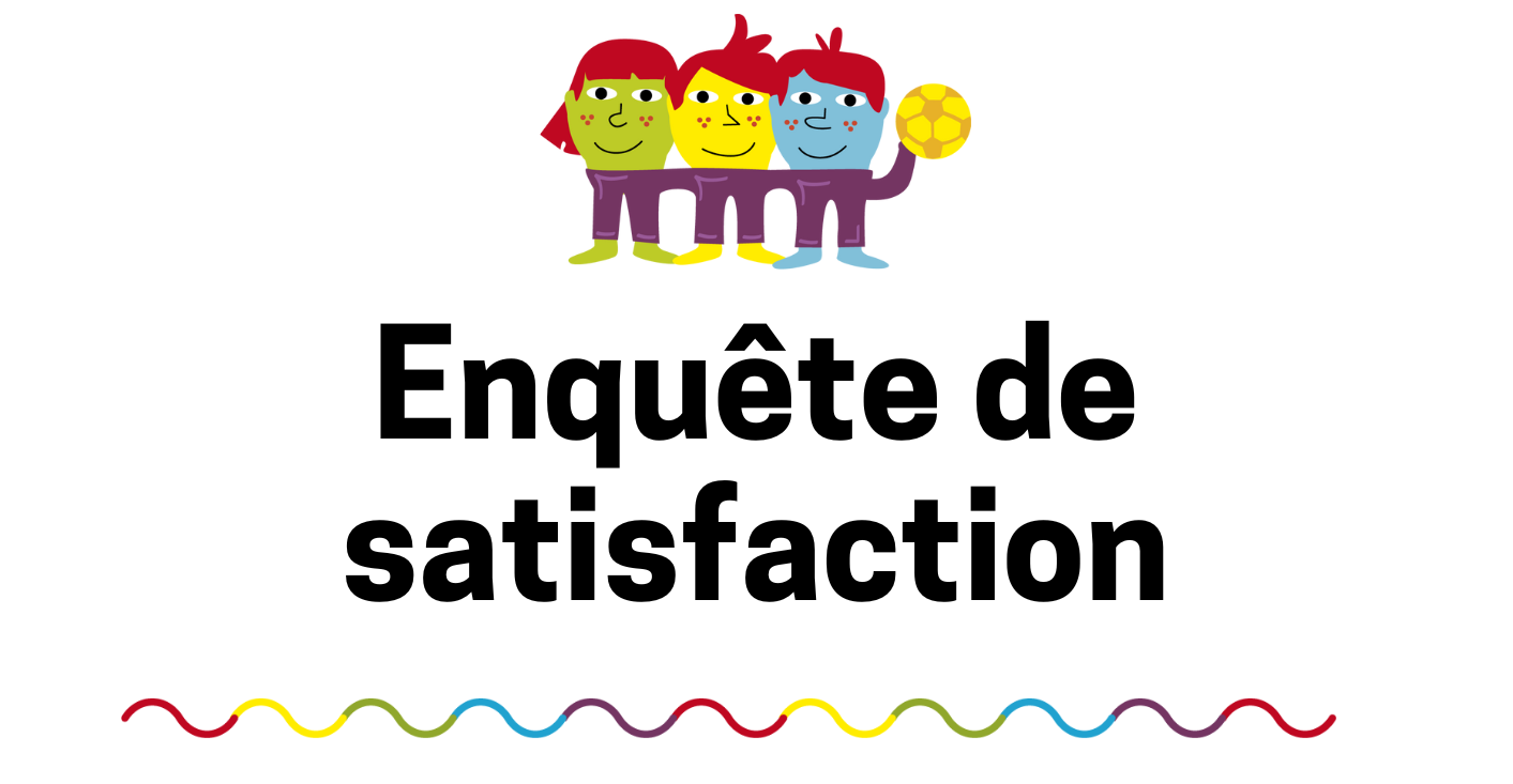 You are currently viewing Enquête de satisfaction – Vacances d’été